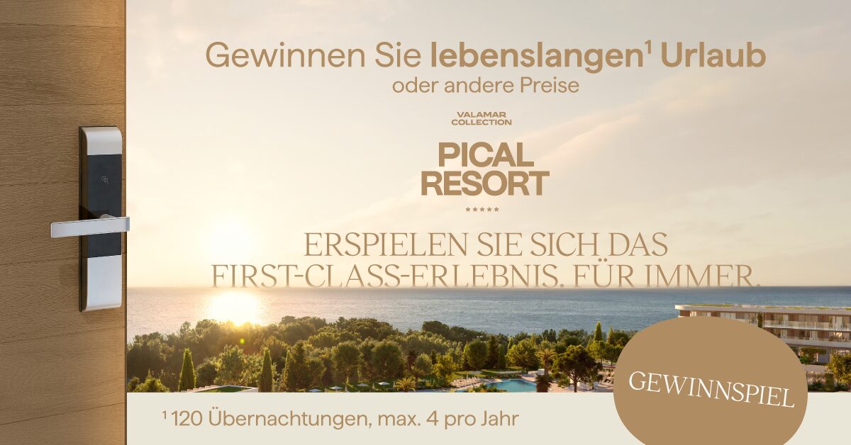 Das Pical Resort 5* startet ein spektakul&auml;res Gewinnspiel, bei dem ein lebenslanger1 Urlaub in Poreč verlost wird